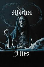 Watch Mother of Flies Soap2day