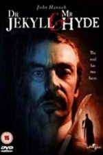 Watch Dr. Jekyll and Mr. Hyde Soap2day