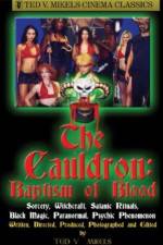 Watch Cauldron Baptism of Blood Soap2day