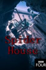 Watch Spider House Soap2day