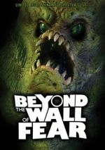 Watch Beyond the Wall of Fear Soap2day