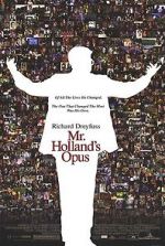 Watch Mr. Holland\'s Opus Soap2day