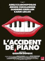 Watch The Piano Accident Soap2day