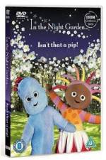 Watch In The Night Garden - Isn't That A Pip Soap2day