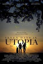 Watch Seven Days in Utopia Soap2day