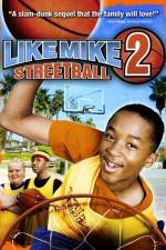 Watch Like Mike 2: Streetball Soap2day
