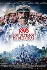 Watch 1898 Los últimos de Filipinas Soap2day