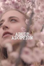 Watch Adult Adoption Soap2day