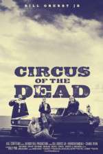 Watch Circus of the Dead Soap2day