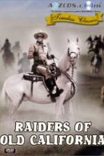 Watch Raiders of Old California Soap2day