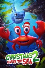 Watch Christmas Under the Sea 2 Soap2day