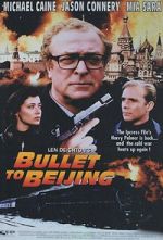 Watch Bullet to Beijing Soap2day