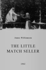 Watch The Little Match Seller (Short 1902) Soap2day