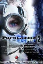 Watch Population 2 Soap2day