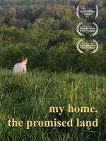 Watch My Home, The Promised Land (Short 2019) Soap2day