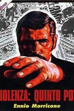 Watch La violenza Quinto potere Soap2day