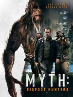 Watch Myth: Bigfoot Hunters Soap2day
