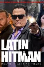 Watch Latin Hitman Soap2day