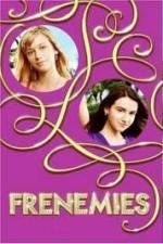 Watch Frenemies Soap2day