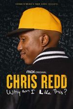 Watch Chris Redd: Why am I Like This? (TV Special 2022) Soap2day