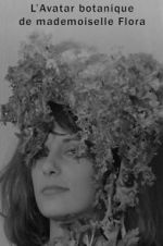 Watch The Botanical Avatar of Mademoiselle Flora Soap2day