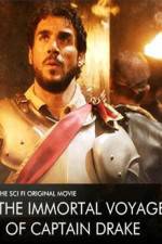 Watch The Immortal Voyage of Captain Drake Soap2day