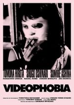 Watch Videophobia Soap2day