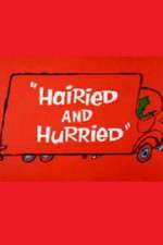 Watch Hairied and Hurried Soap2day