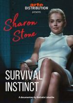 Watch Sharon Stone: Survival Instinct Soap2day
