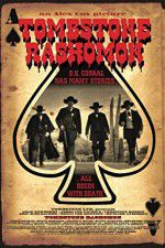 Watch Tombstone-Rashomon Soap2day