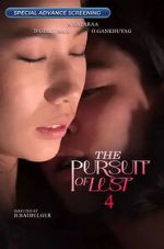 Watch The Pursuit of Lust 4 Soap2day