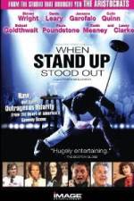 Watch When Stand Up Stood Out Soap2day