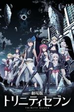Watch Trinity Seven: The Movie - Eternity Library and Alchemic Girl Soap2day