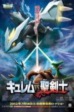 Watch Pokemon the Movie: Kyurem vs. the Sword of Justice Soap2day