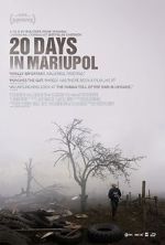 Watch 20 Days in Mariupol Soap2day