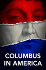 Watch Columbus in America Soap2day