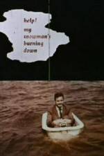 Watch Help My Snowmans Burning Down Soap2day