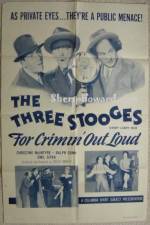 Watch For Crimin' Out Loud Soap2day