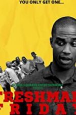 Watch Freshman Friday Soap2day