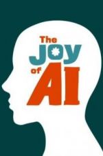 Watch The Joy of AI Soap2day