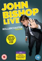 Watch John Bishop Live: The Rollercoaster Tour Soap2day