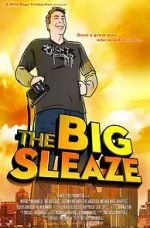 Watch The Big Sleaze Soap2day