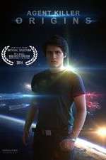 Watch Agent Killer: Origins Soap2day
