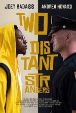 Watch Two Distant Strangers Soap2day