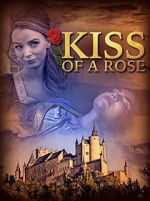Watch Kiss of a Rose Soap2day