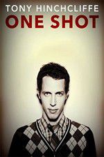 Watch Tony Hinchcliffe: One Shot Soap2day