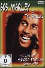 Watch Bob Marley and The Wailers - Live At Harvard Stadium Soap2day