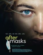 Watch After Masks Soap2day