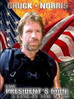 Watch The President\'s Man: A Line in the Sand Soap2day