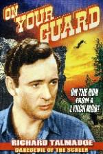 Watch On Your Guard Soap2day